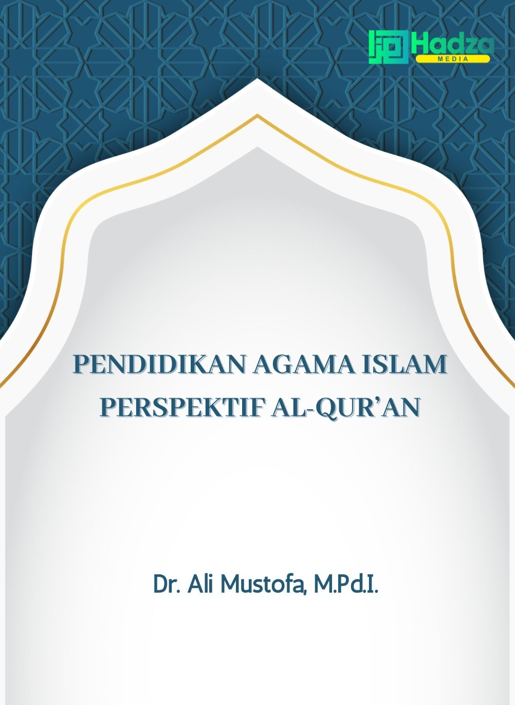 Cover pendidikan agama Islam perspektif Al-Qur’an