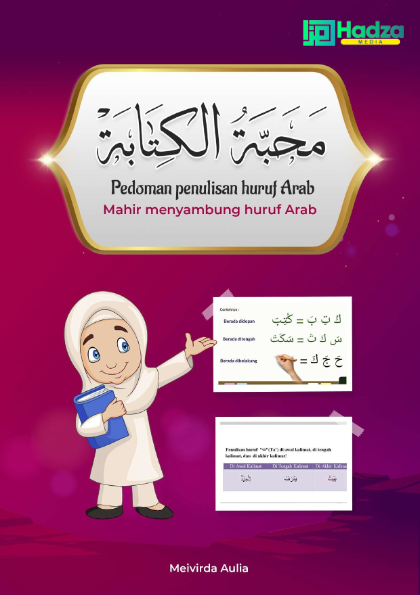 Cover Mahabbatul kitabah : pedoman penulisan huruf Arab mahir menyambung huruf Arab